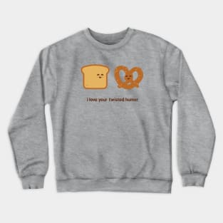 Twisted Humor Crewneck Sweatshirt